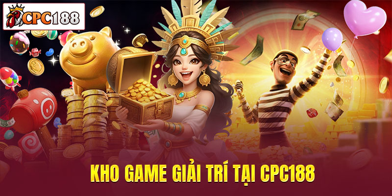 CPC188 cung cấp nhiều game mới