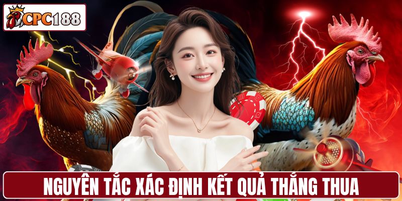 Nguyên tắc xác định kết quả thắng thua trong trận