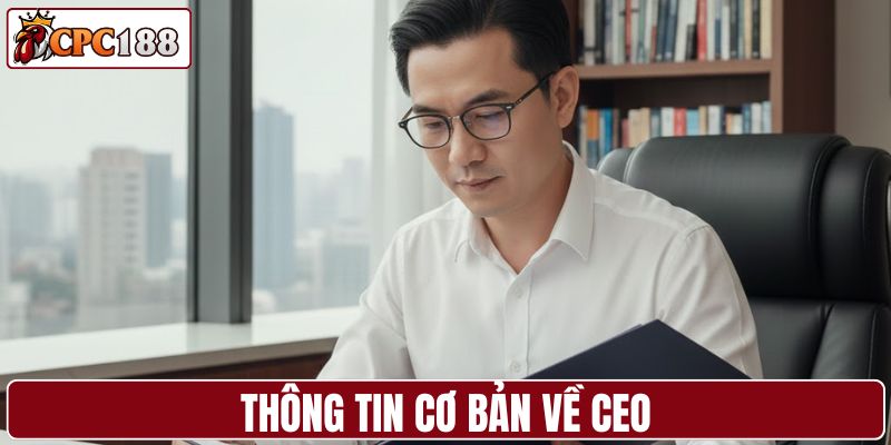 Thông tin cơ bản về CEO Dương Vương Ninh